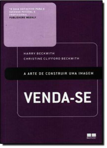 Picture of VENDA-SE - A ARTE DE CONSTRUIR UMA IMAGEM - 2ª ED.