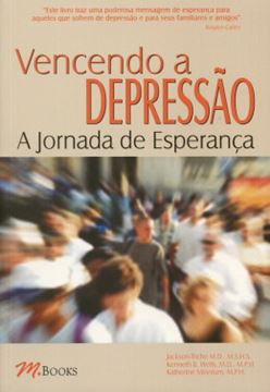 Imagem de VENCENDO A DEPRESSAO - A JORNADA DE ESPERANCA 