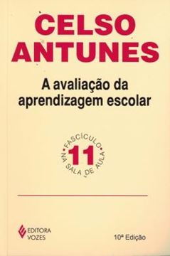 Imagem de A AVALIACAO DA APRENDIZAGEM ESCOLAR - 10ª ED.