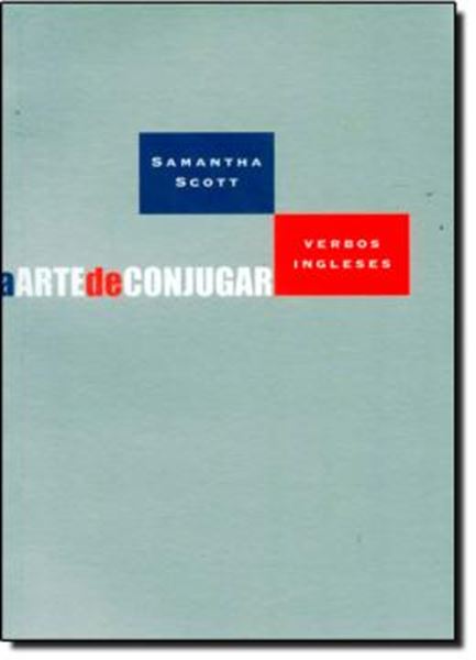 Picture of A ARTE DE CONJUGAR VERBOS INGLESES