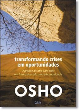 Imagem de TRANSFORMANDO CRISES EM OPORTUNIDADES