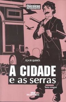 Imagem de A CIDADE E AS SERRAS