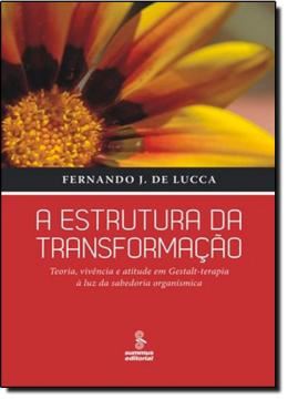 Imagem de A ESTRUTURA DA TRANSFORMACAO