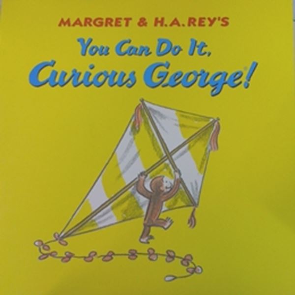 Picture of YOU CAN DO IT, CURIOUS GEORGE!