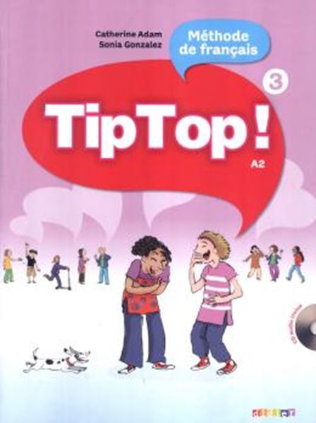 Picture of TIP TOP! 3 - LIVRE DE L´ELEVE