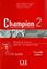 Imagem de CHAMPION CAHIER D´EXERCICES 2 C/ CD AUDIO (N/E)
