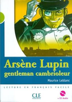 Imagem de ARSENE LUPIN, GENTLEMAN CAMBRIOLEUR - LIVRE NIVEAU 2 + CD