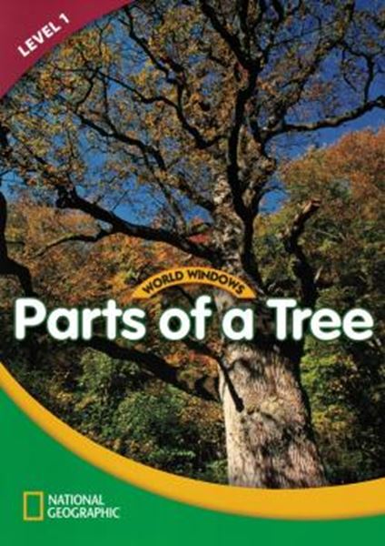 Picture of WORLD WINDOWS LEVEL 1 SCIENCE - PARTS OF A TREE - STUDENT BOOK