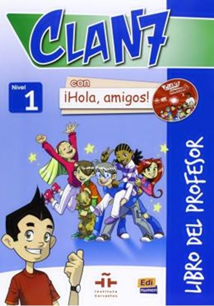 Picture of CLAN 7 CON HOLA, AMIGOS! 1 LIBRO DEL PROFESOR
