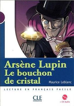Imagem de ARSENE LUPIN, LE BOUCHON DE CRISTAL - LIVRE NIVEAU 1 + CD