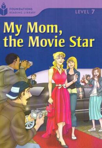 Picture of MY MOM, THE MOVIE STAR - LEVEL 7.3