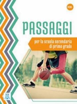 Imagem de PASSAGGI (A2+/B1) - PER LA SCUOLA SECONDARIA DI I GRADO - LIBRO + AUDIO E VIDEO ONLINE