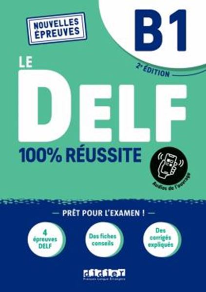Picture of DELF - 100% REUSSITE - B1 - LIVRE + DIDIERFLE.APP - 2EME ED.