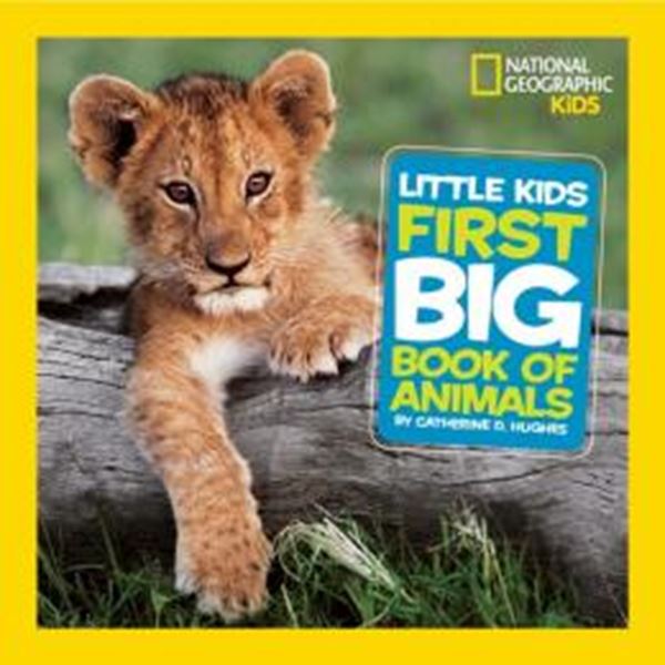 Picture of LITTLE KIDS FIRST BIG BOOK OF ANIMALS