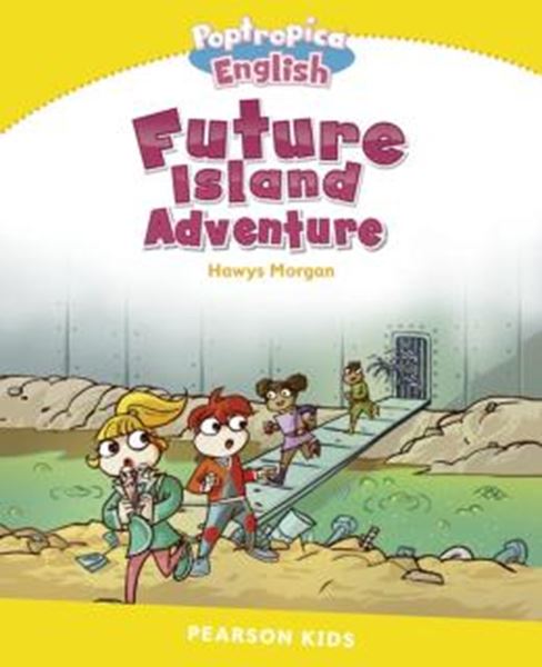 Picture of POPTROPICA ENGLISH FUTURE ISLAND ADVENTURE - LEVEL 6
