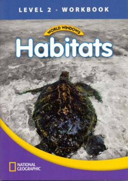 Picture of WORLD WINDOWS LEVEL 2 SCIENCE - HABITATS - WORKBOOK