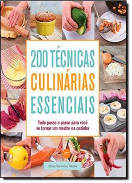 Picture of 200 TECNICAS CULINARIAS ESSENCIAIS
