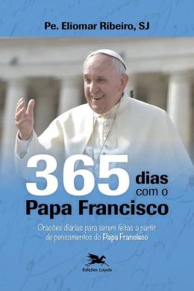 Picture of 365 DIAS COM O PAPA FRANCISCO