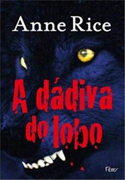 Imagem de A DADIVA DO LOBO