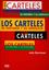 Imagem de CARTELES SU HISTORIA Y SU LENGUAJE, LOS