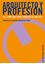 Imagem de ARQUITECTO Y PROFESION VOL 3