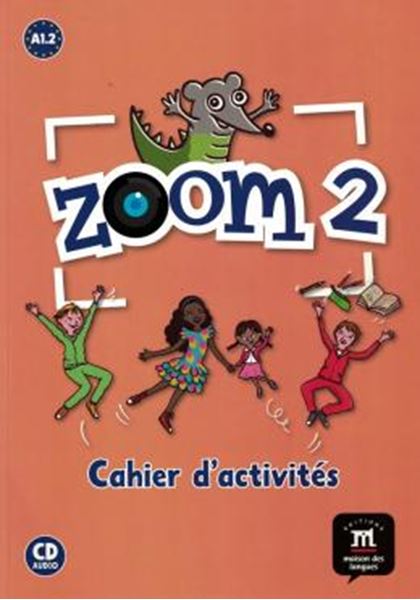 Picture of ZOOM 2 - CAHIER DACTIVITIES FLE+CD
