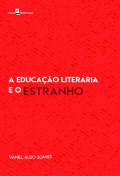 Picture of A EDUCACAO LITERARIA E O ESTRANHO