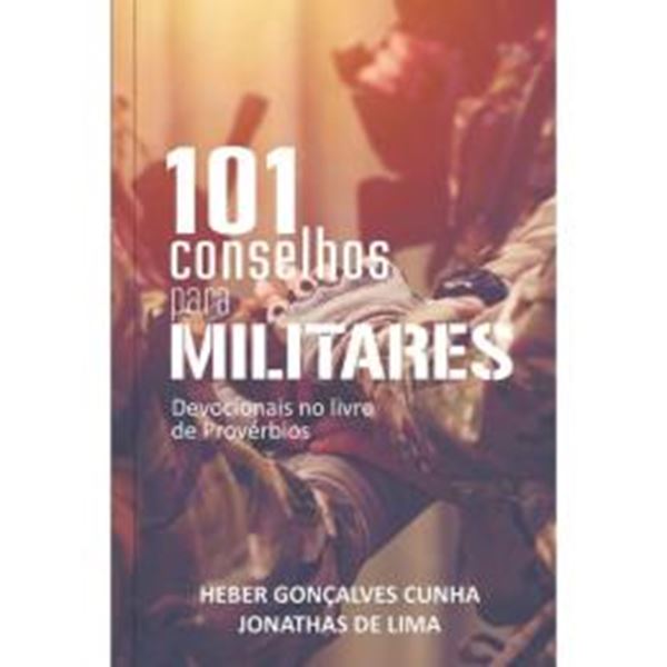 Picture of 101 CONSELHOS PARA MILITARES