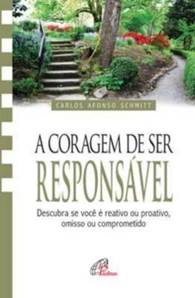 Picture of A CORAGEM DE SER RESPONSAVEL
