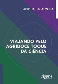 Imagem de VIAJANDO PELO AGRIDOCE TOQUE DA CIENCIA