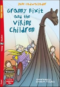 Imagem de GRANNY FIXIT AND THE VIKING CHILDREN - YOUNG ELI READERS BELOW A1 - DOWNLOADABLE MULTIMEDIA