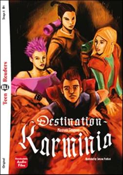 Imagem de DESTINATION KARMINIA - TEEN ELI READERS B1 - DOWNLOADABLE AUDIO