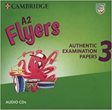 Imagem de A2 FLYERS 3 AUDIO CDS AUTHENTIC EXAMINATION PAPERS