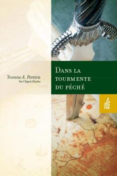 Picture of DANS LA TOURMENTE DU PECHE (NAS VORAGENS DO PECADO- FRANCES)