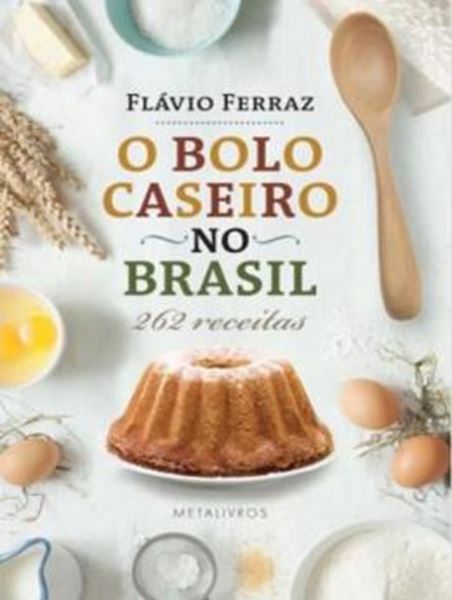 Picture of O BOLO CASEIRO NO BRASIL