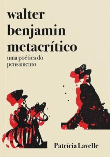 Picture of WALTER BENJAMIN METACRITICO
