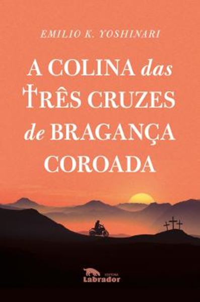 Picture of A COLINA DAS TRES CRUZES DE BRAGANCA COROADA