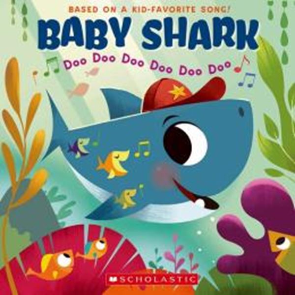 Picture of BABY SHARK - DOO DOO DOO DOO DOO DOO (A BABY SHARK BOOK)