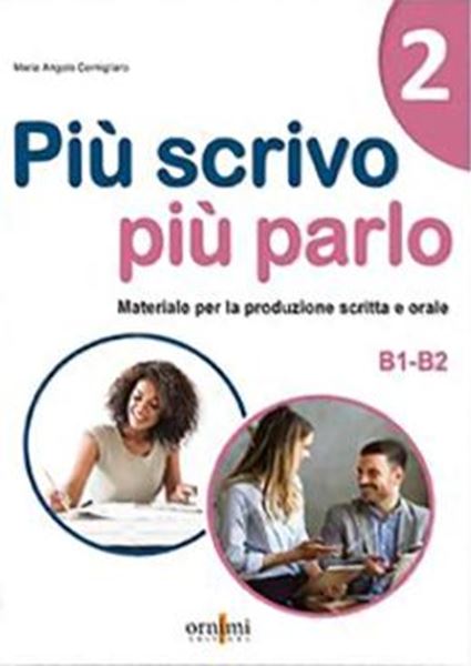 Picture of PIU SCRIVO PIU PARLO 2 (B1-B2)