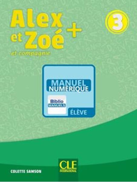Picture of ALEX ET ZOE+ 3 - LIVRE DE L´ELEVE VERSION NUMERIQUE