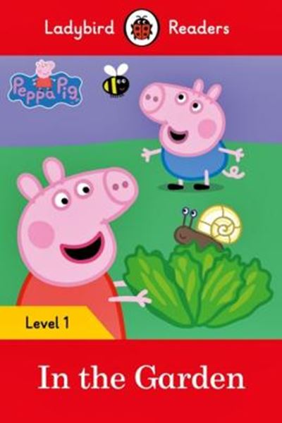 Picture of PEPPA PIG - IN THE GARDEN - BOOK WITH DOWNLOADABLE AUDIO - LEVEL 1