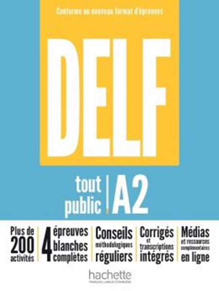Picture of DELF TOUT PUBLIC A2 - NOUVEAU FORMAT D´EPREUVES - LIVRE DE L´ELEVE