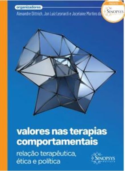 Picture of VALORES NAS TERAPIAS COMPORTAMENTAIS- RELACAO TERAPEUTICA, ETICA E POLITICA
