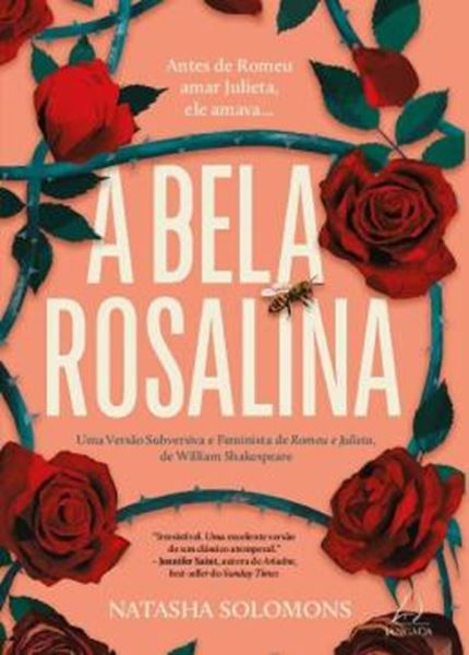 Picture of A BELA ROSALINA - UMA VERSAO SUBVERSIVA E FEMINISTA DE ROMEU E JULIETA, DE WILLIAM SHAKESPEARE