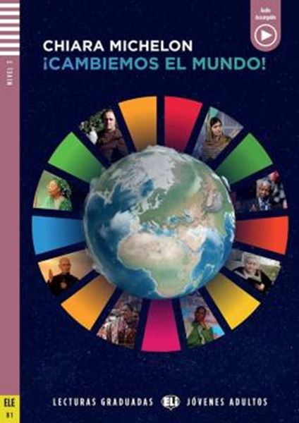 Picture of CAMBIEMOS EL MUNDO - LECTURAS ELI JOVENES Y ADULTOS B1 - DOWNLOADABLE MULTIMEDIA