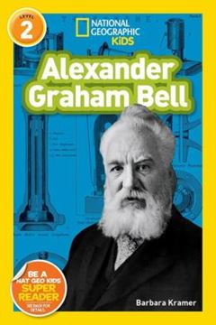 Imagem de NATIONAL GEOGRAPHIC KIDS READERS L2 - ALEXANDER GRAHAM BELL