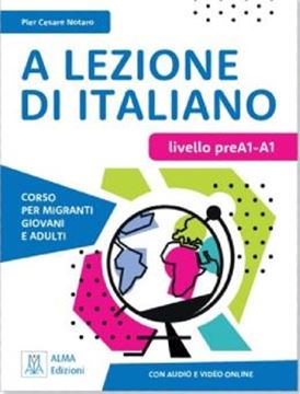 Imagem de A LEZIONE DI ITALIANO LIVELLO PREA1-A1 - LIBRO + AUDIO E VIDEO ONLINE