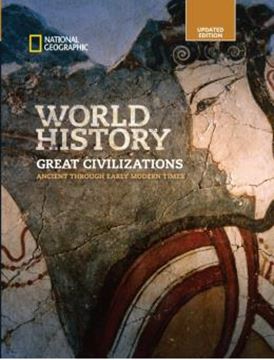 Imagem de WORLD HISTORY GREAT CIVILIZATIONS - ANCIENT THROUGH EARLY MODERN TIME - STUDENT EDITION - 1ST ED