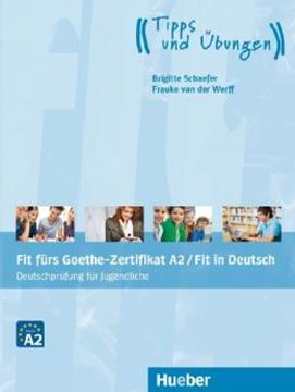 Imagem de FIT FURS GOETHE-ZERTIFIKAT A2 / FIT IN DEUTSCH - LEHRBUCH MIT AUDIOS ONLINE